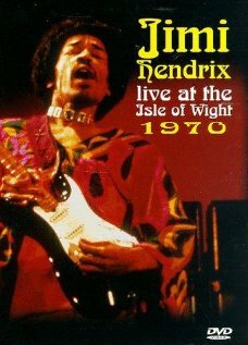 Jimi Hendrix at the Isle of Wight (1991)